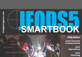 JFODS5: The Joint Forces Operations & Doctrine SMARTbook, 5th Ed.