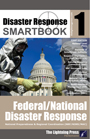 Disaster Response SMARTbook 1 – Federal/National Disaster Response