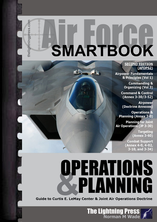 AFOPS2: The Air Force Operations & Planning SMARTbook,  2nd Ed.
