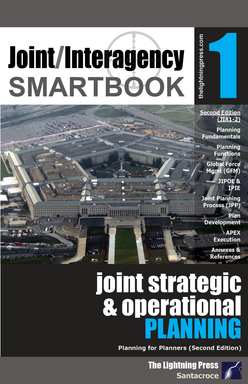 Joint/Interagency SMARTbook 1 – Joint Strategic & Operational Planning, 2nd Ed.