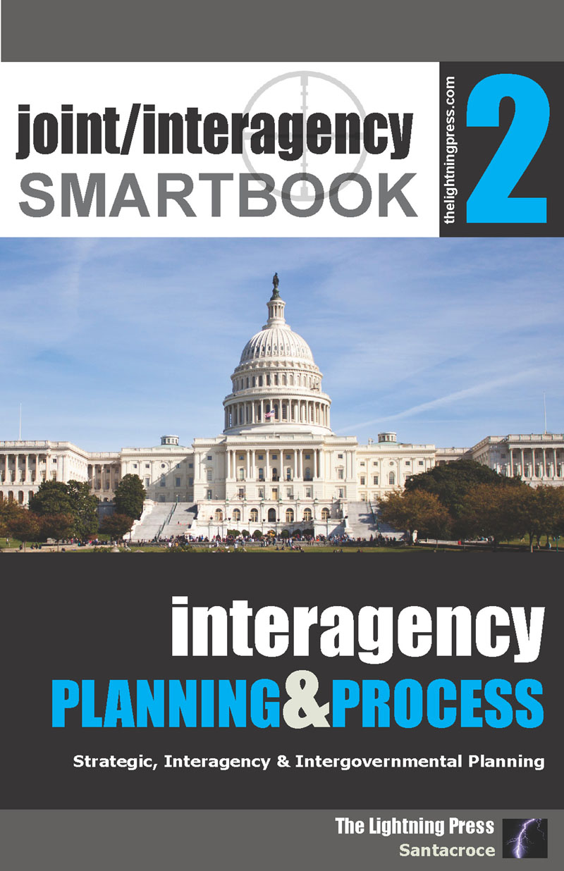 Joint/Interagency SMARTbook 2 – Interagency Planning & Process