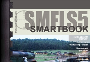 SMFLS5: The Sustainment & Multifunctional Logistics SMARTbook, 5th Ed.