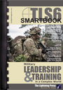 TLS6: The Leader’s SMARTbook, 6th Ed. (Military Leadership & Training in a Complex World)