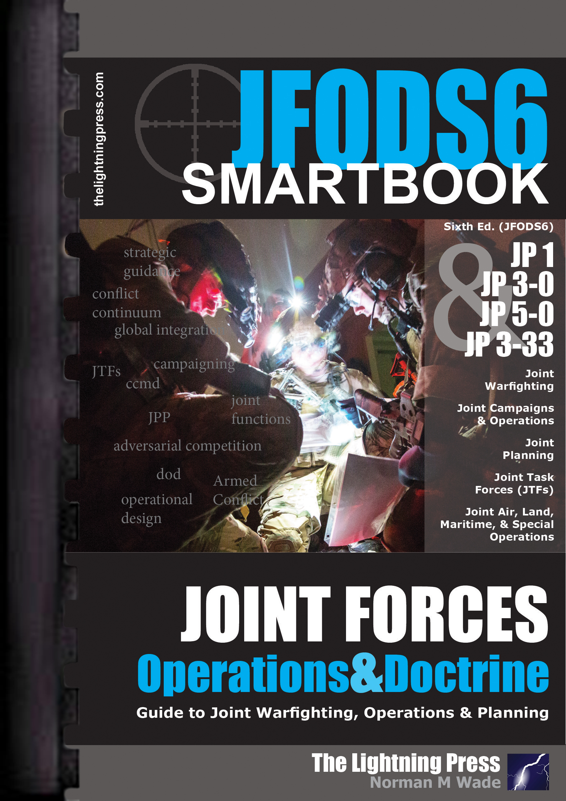 JFODS6: The Joint Forces Operations & Doctrine SMARTbook, 6th Ed.